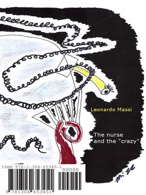 cover image of The nurse and the "crazy"